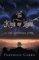 Roi de la lumière - l'armée du Léviathan - King of Light - the Leviathan army