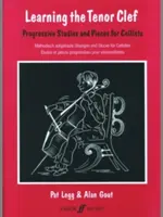 Apprendre la clé de ténor : Les études progressives et les pièces pour violoncellistes/Methodisch Aufgebaute Ubeungen Und Stucke Fur Cellisten/Etudes Et Pieces P - Learning the Tenor Clef: Progressive Studies and Pieces for Cellists/Methodisch Aufgebaute Ubeungen Und Stucke Fur Cellisten/Etudes Et Pieces P