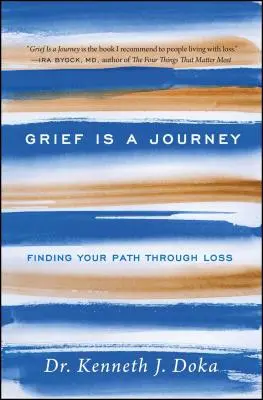 Le deuil est un voyage : Trouver son chemin à travers la perte - Grief Is a Journey: Finding Your Path Through Loss