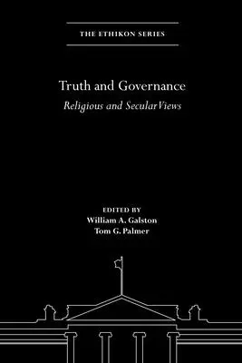 Vérité et gouvernance : Points de vue religieux et laïques - Truth and Governance: Religious and Secular Views
