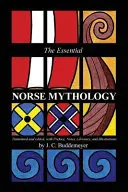 L'essentiel de la mythologie nordique - The Essential Norse Mythology
