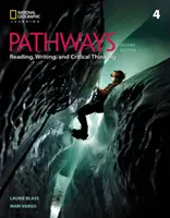 Les chemins : Lecture, écriture et pensée critique 4 - Pathways: Reading, Writing, and Critical Thinking 4