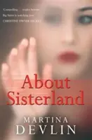 A propos de Sisterland - About Sisterland