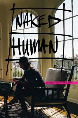 L'homme nu - Naked Human