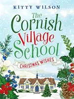 Cornish Village School - Souhaits de Noël - Cornish Village School - Christmas Wishes