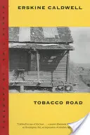 La route du tabac - Tobacco Road