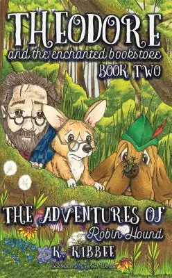 Les aventures de Robin des Bois, 2 : Aventures de Corgi - The Adventures of Robin Hound, 2: Corgi Adventures