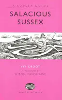 Sussex salace - Salacious Sussex