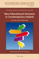 Nouveaux horizons éducatifs dans l'Irlande contemporaine : Tendances et défis - New Educational Horizons in Contemporary Ireland: Trends and Challenges