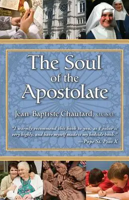 L'âme de l'apostolat - The Soul of the Apostolate
