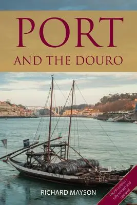 Le Porto et le Douro - Port and the Douro