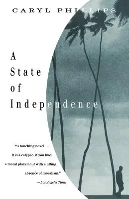 Un état d'indépendance - A State of Independence