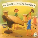 Les elfes et le cordonnier - The Elves and the Shoemaker