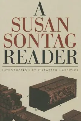 Un lecteur de Susan Sontag - A Susan Sontag Reader