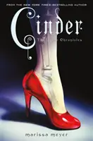 Cendres : Le premier livre des Chroniques lunaires - Cinder: Book One of the Lunar Chronicles