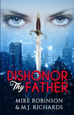 Déshonore ton père - Dishonor Thy Father