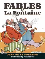 Les Fables de La Fontaine - Fables of La Fontaine