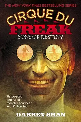 Cirque Du Freak : Sons of Destiny - Cirque Du Freak: Sons of Destiny