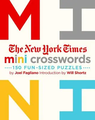 Les mini-mots croisés du New York Times, volume 1 : 150 énigmes faciles et amusantes - The New York Times Mini Crosswords, Volume 1: 150 Easy Fun-Sized Puzzles