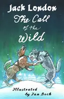 L'appel de la nature et autres récits - The Call of the Wild and Other Stories