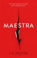Maestra - Le bestseller international numéro un et bouleversant - Maestra - The shocking international number one bestseller