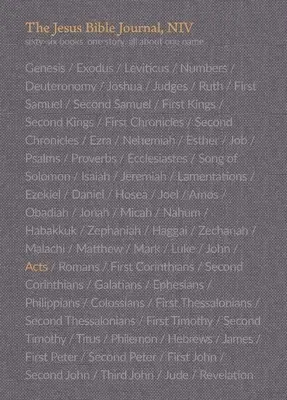 Journal biblique de Jésus, Actes, Niv, broché, impression confortable - The Jesus Bible Journal, Acts, Niv, Paperback, Comfort Print