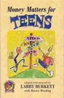 Questions d'argent pour les adolescents - Money Matters for Teens