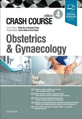 Cours accéléré d'obstétrique et de gynécologie - Crash Course Obstetrics and Gynaecology