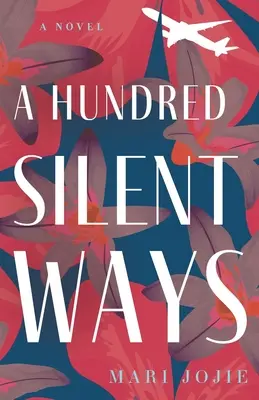 Cent chemins silencieux - A Hundred Silent Ways