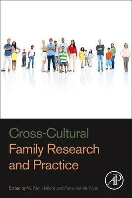 Recherche et pratique familiales interculturelles - Cross-Cultural Family Research and Practice