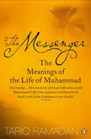 Le Messager - Le sens de la vie de Muhammad - Messenger - The Meanings of the Life of Muhammad