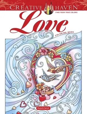 Livre à colorier Creative Haven Love - Creative Haven Love Coloring Book