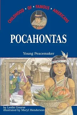 Pocahontas : La jeune pacificatrice - Pocahontas: Young Peacemaker