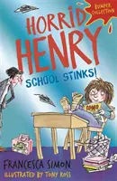 Horrid Henry : L'école pue - Horrid Henry: School Stinks