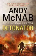 Détonateur - (Nick Stone Thriller 17) - Detonator - (Nick Stone Thriller 17)