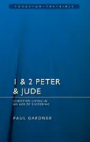 1 & 2 Pierre & Jude : Les chrétiens à l'ère de la souffrance - 1 & 2 Peter & Jude: Christians Living in an Age of Suffering