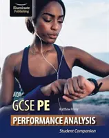 AQA GCSE PE Performance Analysis : Compagnon de l'élève - AQA GCSE PE Performance Analysis: Student Companion