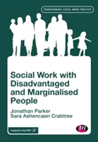 Le travail social avec les personnes défavorisées et marginalisées - Social Work with Disadvantaged and Marginalised People