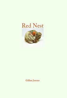 Nid rouge - Red Nest