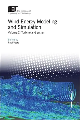 Modélisation et simulation de l'énergie éolienne : Turbine et système - Wind Energy Modeling and Simulation: Turbine and System