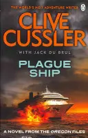 Vaisseau de la peste - Oregon Files #5 - Plague Ship - Oregon Files #5