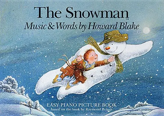 Le Bonhomme de Neige : Livre d'images pour piano facile - The Snowman: Easy Piano Picture Book