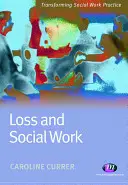 Perte et travail social - Loss and Social Work