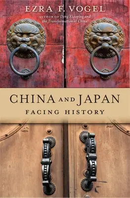 La Chine et le Japon : Face à l'histoire - China and Japan: Facing History