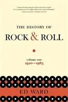 L'histoire du rock & roll, volume 1 : 1920-1963 - The History of Rock & Roll, Volume 1: 1920-1963