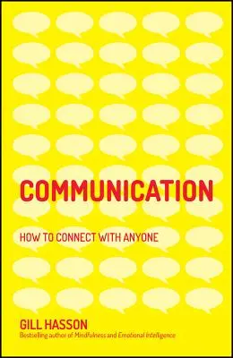 Communication - Comment entrer en contact avec n'importe qui - Communication - How to Connect with Anyone