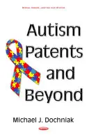 Brevets sur l'autisme et au-delà - Autism Patents & Beyond