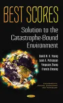 Best Scores - Solution to the Catastrophe-Bound Environment (en anglais) - Best Scores - Solution to the Catastrophe-Bound Environment