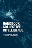 Manuel d'intelligence collective - Handbook of Collective Intelligence