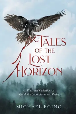 Les contes de l'horizon perdu - Tales of the Lost Horizon